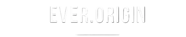 Ever.Origin